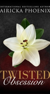 Twisted Obsession - Airicka Phoenix - English
