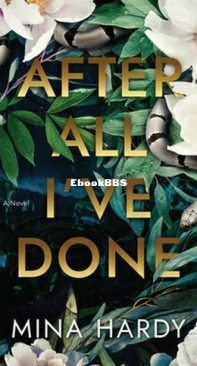 After All I've Done - Mina Hardy - English