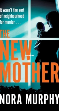 The New Mother - Nora Murphy - English