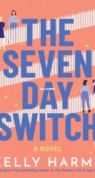 The Seven Day Switch - Kelly Harms - English