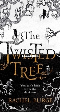 The Twisted Tree - The Twisted Tree 1 - Rachel Burge - English