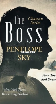 The Boss - Chateau 3 - Penelope Sky - English