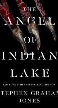 The Angel of Indian Lake - The Indian Lake Trilogy 3 - Stephen Graham Jones - English