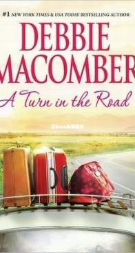 A Turn in the Road - Blossom Street 8 - Debbie Macomber - English