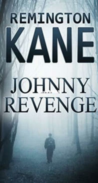 Johnny Revenge - Revenge 1 - Remington Kane - English