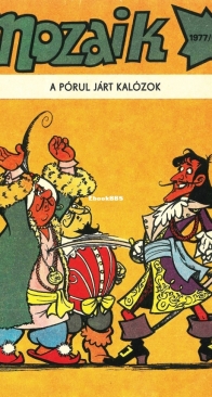Mozaik 17 -  A Pórul Járt Kalózok - 06.1977 - Hungarian