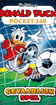 Donald Duck Pocket Serie 3 - Issue 248 - Gevaarlijk Spel - Sanoma 2016 - Dutch