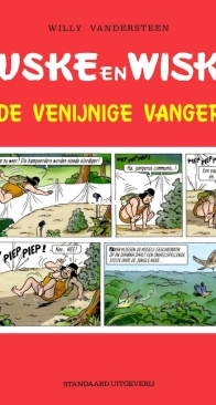 Suske en Wiske - De Venijnige Vanger - Standaard Uitgeverij 2007 - Willy Vandersteen - Dutch