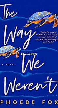 The Way We Weren't - Phoebe Fox - English
