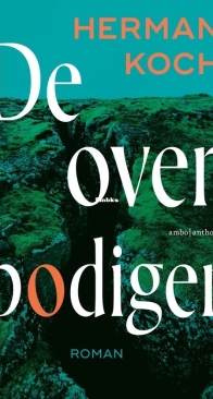 De Overbodigen - Herman Koch - Dutch