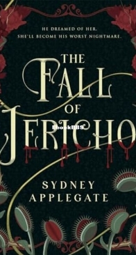The Fall of Jericho - The Deragon Duology 1 - Sydney Applegate - English