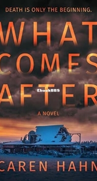 What Comes After - Caren Hahn - English