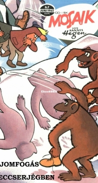 Mozaik 067 - Majomfogás A Gleccserjégben - 06. 1962 - Hungarian