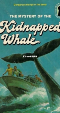 The Mystery of the Kidnapped Whale - Alfred Hitchcock and The Three Investigators 35 - Marc Brandel - English