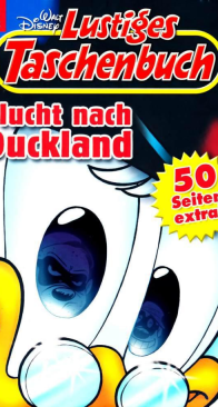 Lustiges Taschenbuch 373 - Flucht nach Duckland - Ehapa 2008 - German