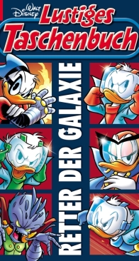 Lustiges Taschenbuch 592 - Retter der Galaxiea - Ehapa 2024 - German