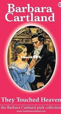 They Touched Heaven - Pink Collection 92 - Barbara Cartland - English