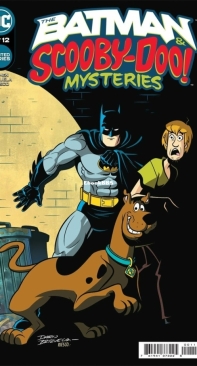 The Batman And Scooby-Doo Mysteries v1 01 (of 12) - DC Comics 2021 - Ivan Cohen - English