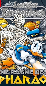 Lustiges Taschenbuch 510 - Die Rache des Pharao - Ehapa 2018 - German