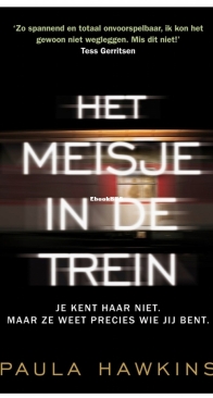 Het Meisje In De Trein - Paula Hawkins - Dutch