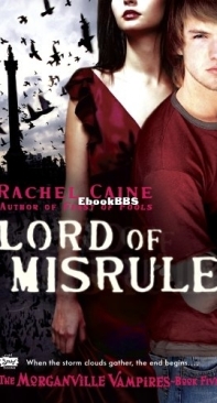 Lord of Misrule - Morganville Vampires 05 -  Rachel Caine - English