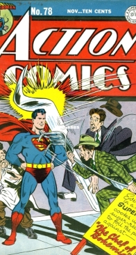 Action Comics 78 - DC Comics - Alvin Schwartz - November  1944 - English