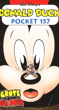 Donald Duck Pocket Serie 3 - Issue 157 - De Grote Mik-Mik - Sanoma 2008 - Dutch