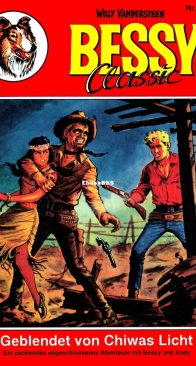 Bessy Classic 067 - Geblendet von Chiwas Licht - Bastei - German