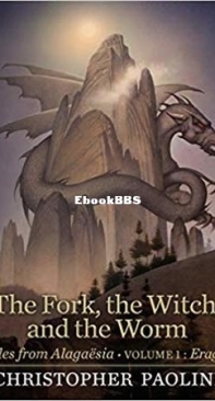 The Fork the Witch and the Worm - Inheritance Cycle 4.5 - Christopher Paolini - English