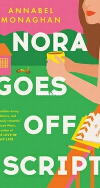 Nora Goes Off Script - Annabel Monaghan - English