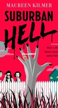 Suburban Hell - Maureen Kilmer - English