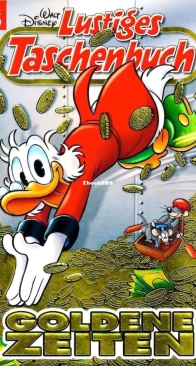 Lustiges Taschenbuch 439 - Goldene Zeiten - Ehapa 2013 - German