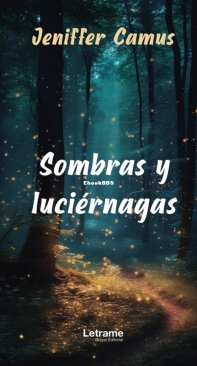 Sombras Y Luciérnagas - Jeniffer Camus - Spanish