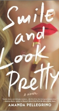 Smile and Look Pretty - Amanda Pellegrino - English
