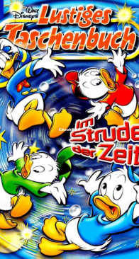 Lustiges Taschenbuch 304 - Strudel der Zeit - Ehapa Verlag 2002 - German