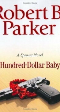 Hundred-Dollar Baby - Spenser 34 - Robert B. Parker - English