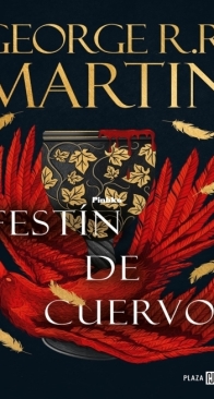 Festin de CUervos - Canción de Hielo y Fuego 4 - George R. R. Martin - Spanish