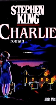 Charlie - Stephen King - French