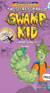 The Secret Spiral of Swamp Kid-Black Canary - IgniteComicFest Special Edition Flip Book, 2019-09-18 (01) - English