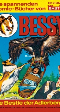 Bessy Taschenbuch 2 - Die Bestie der Adlerberge - Bastei - German