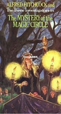 The Mystery of the Magic Circle - Alfred Hitchcock and The Three Investigators 27 - M. V. Carey - English