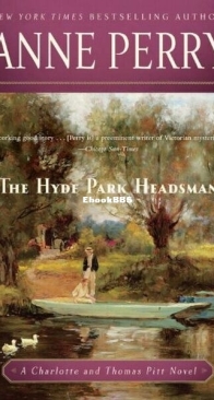 The Hyde Park Headsman - Charlotte and Thomas Pitt 14 - Anne Perry - English