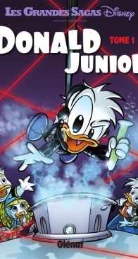 Les Grandes Sagas Disney 09 - Donald Junior 01 - Glénat 2015 - French