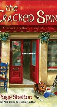 The Cracked Spine - Scottish Bookshop Mystery 1 - Paige Shelton - English