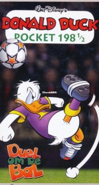 Donald Duck Pocket Serie 3 - Issue 198.5 - Duel Om De Bal - Sanoma 2012 - Dutch