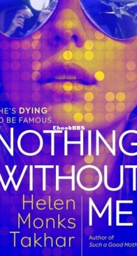 Nothing Without Me - Helen Monks Takhar - English
