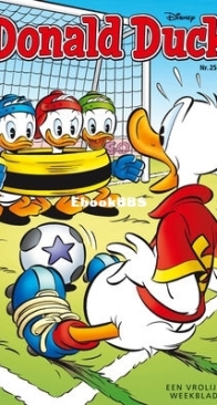 Donald Duck - Dutch Weekblad - Issue 25 - 2018 - Dutch