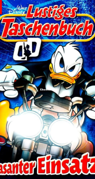 Lustiges Taschenbuch 394 - Rasanter Einsatz - Ehapa 2009 - German
