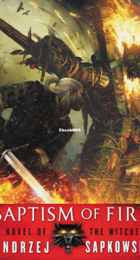 Baptism Of Fire - The Witcher Saga 05 - Andrzej Sapkowski - English