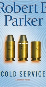Cold Service - Spenser 32 - Robert B. Parker - English
